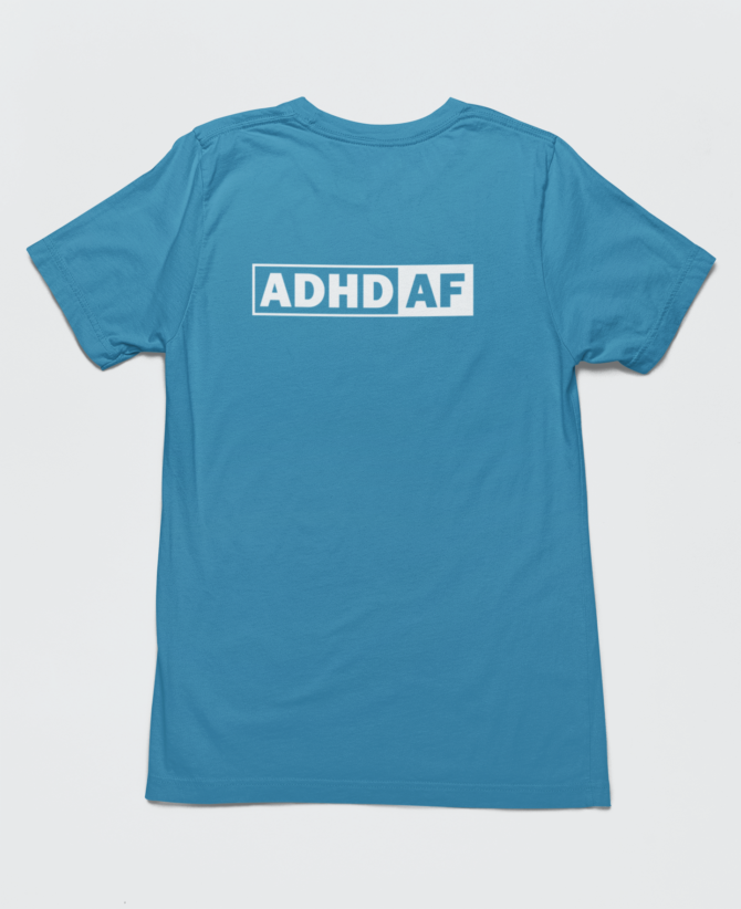 ADHD AF T Shirt For Men