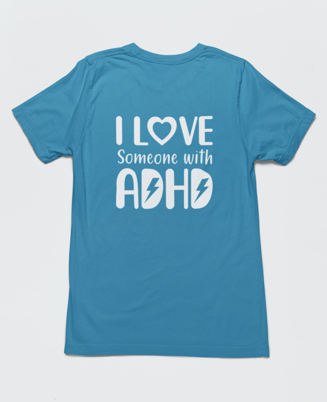 I Love Someone With ADHD T Shirt For Men