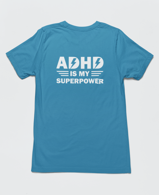 Adhd Is My Superpower T Shirt For Men