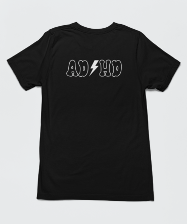 Empowering ADHD Shirt with Uplifting Slogan