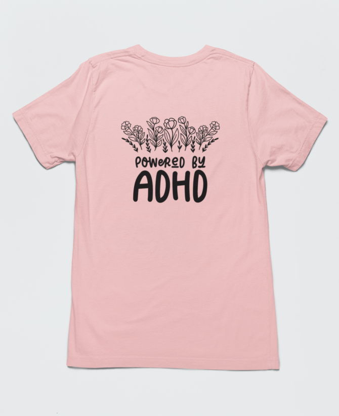 Powerd By ADHD T Shirt For Men