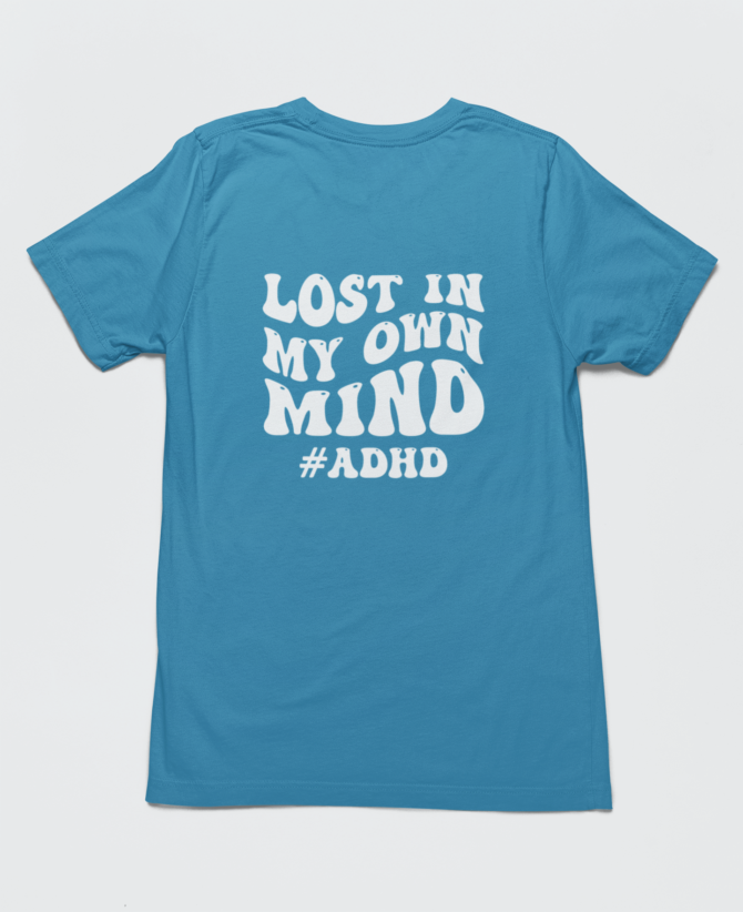 Lost In My Own Mind ADHD T Shirt For Men