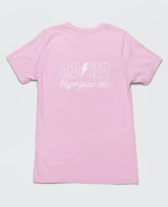 ADHD Hyperfocus Club T Shirt For Men