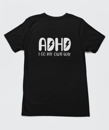 Inspirational ADHD Shirt for Adults