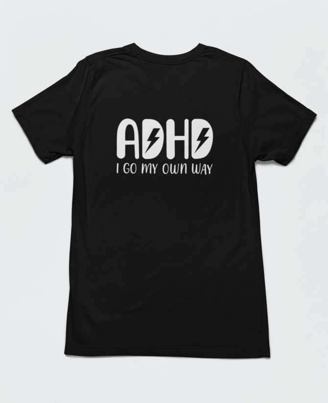 Inspirational ADHD Shirt for Adults