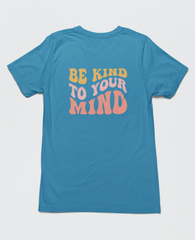 ADHD Be Kind To Your Mind T Shirt For Men