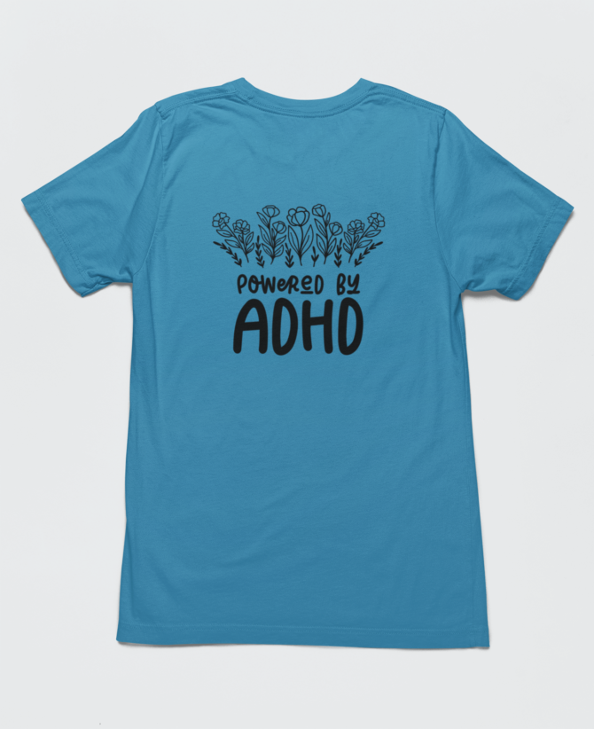 Powerd By ADHD T Shirt For Men