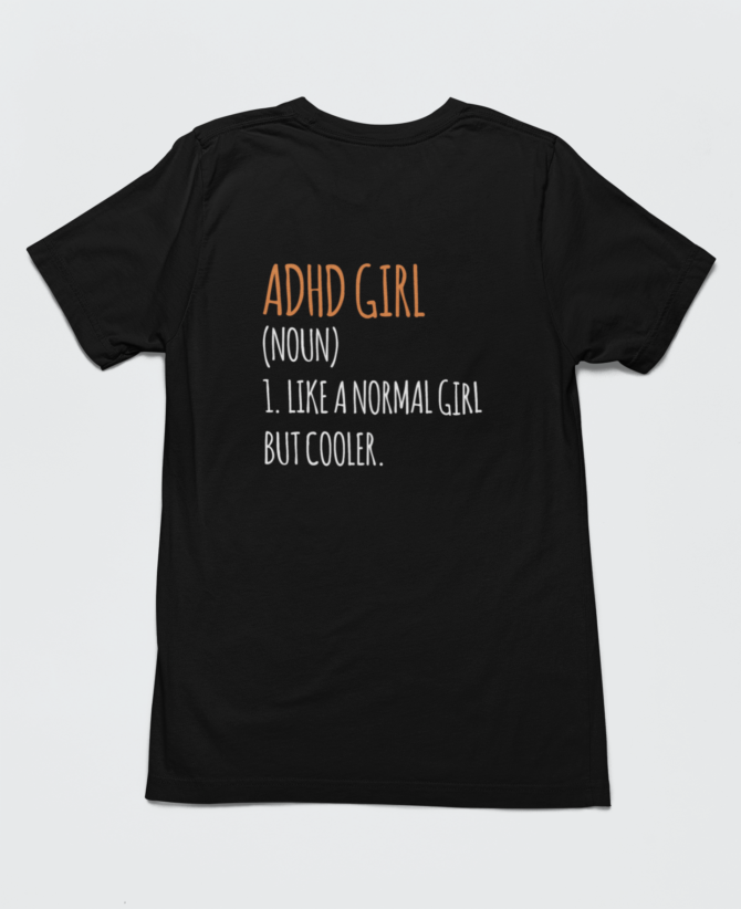 ADHD Girl Tee For Women