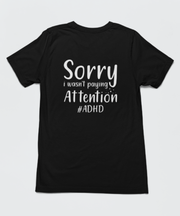 Inspirational ADHD Awareness T-Shirt for Adults