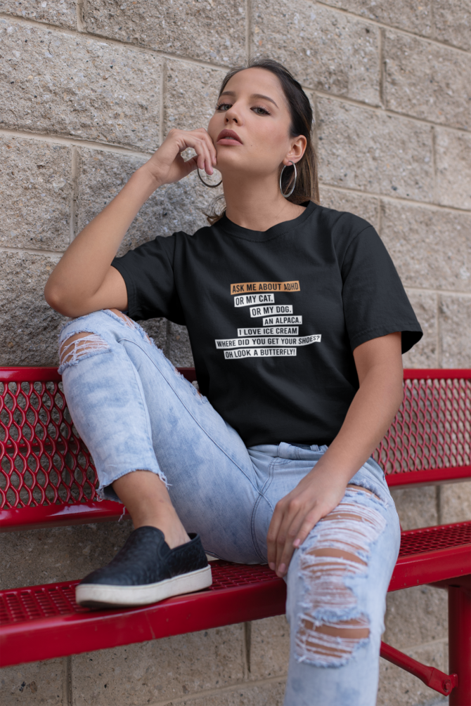 Ask Me About ADHD T Shirt For Women