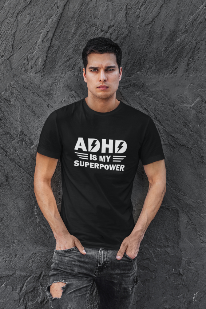 Adhd Is My Superpower T Shirt For Men