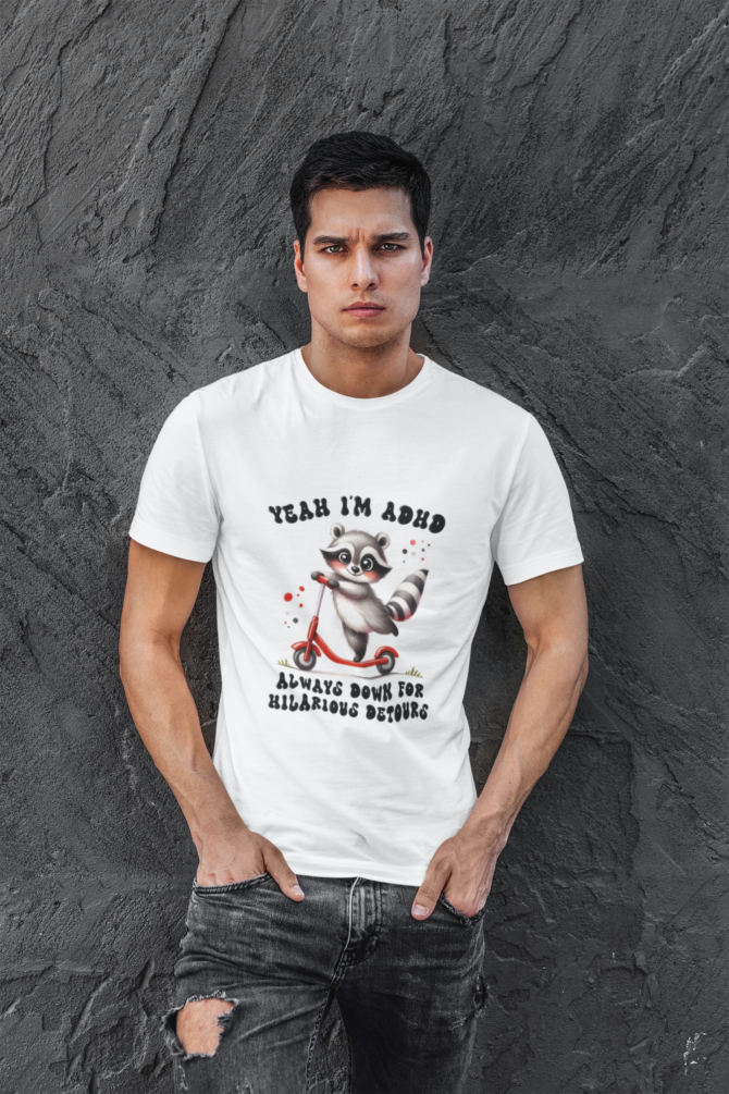 Yeah I'm ADHD T Shirt For Men