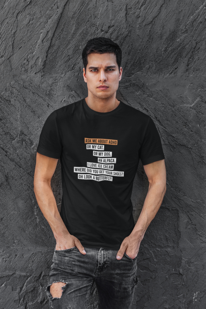 Ask Me About ADHD T Shirt For Men