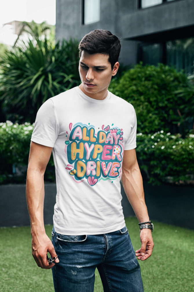 All Day Hyper Drive ADHD T Shirt For Men