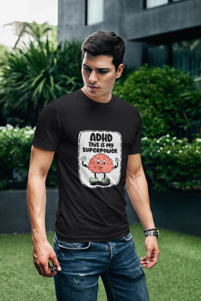 ADHD This Is My Superpower T Shirt For Men