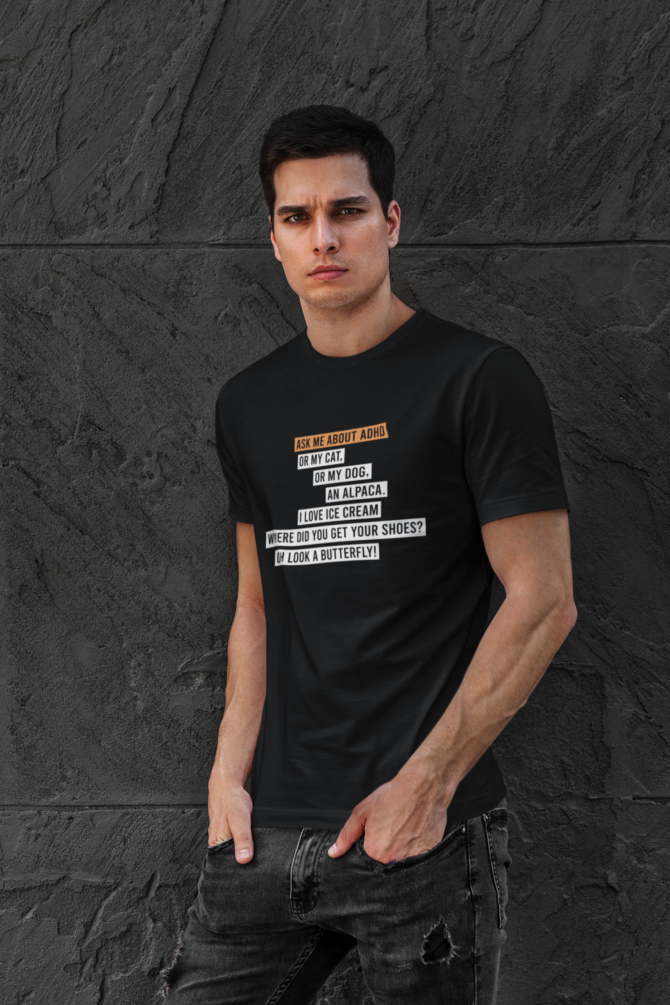 Ask Me About ADHD T Shirt For Men