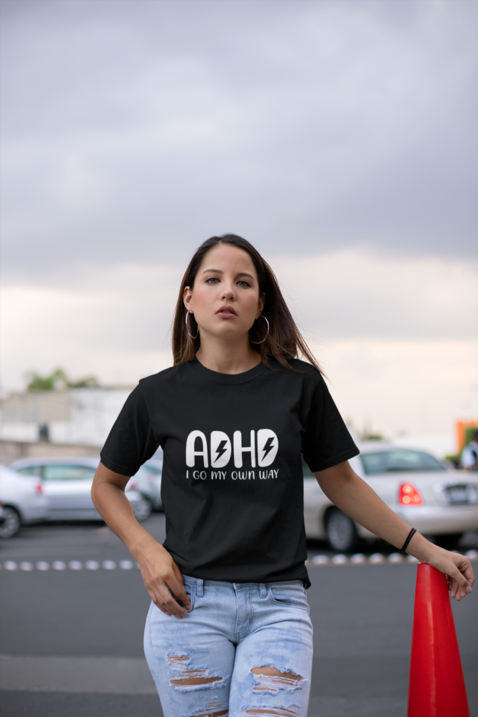 ADHD I Go My Own Way T-Shirt For Women